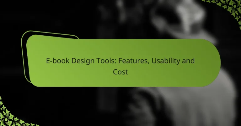 E-book Design Tools: Features, Usability and Cost