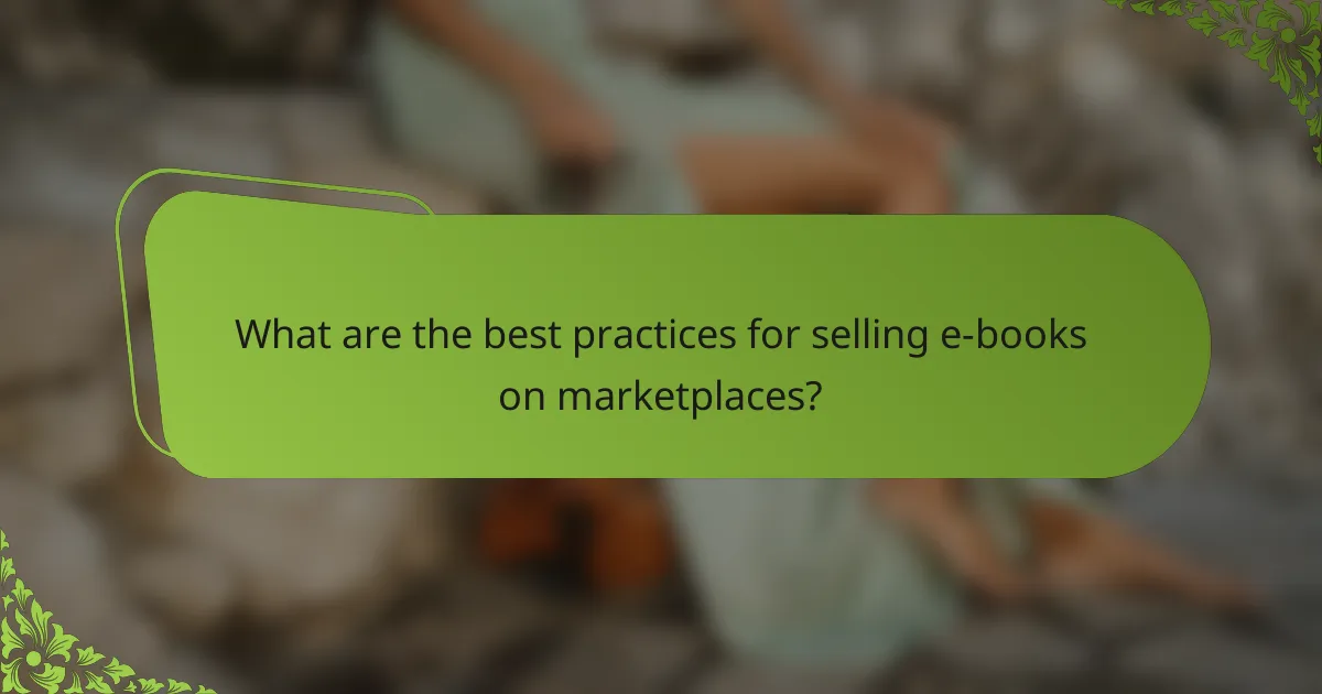 What are the best practices for selling e-books on marketplaces?